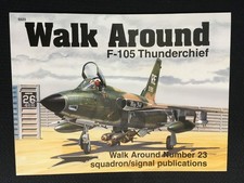 F-105 THUNDERCHIEF WALK AROUND