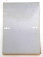 Arflex '51 '81. - 1981 (Per i 30 anni della Arflex Sedie Poltrone Divani Design)