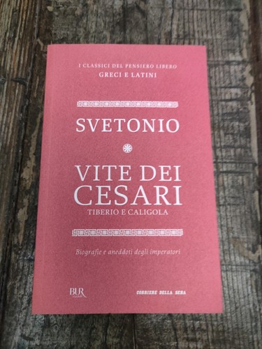 Svetonio vite dei - svetonio, cesari