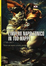 Impero napoleonico in 100 - napoleonico,