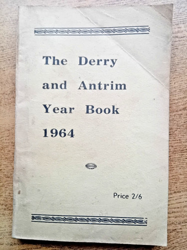 1964 derry antrim year book - 1964,