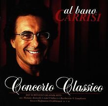 Concerto Classico von Carrisi,Al Bano | CD | Zustand sehr gut