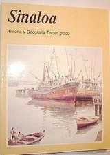 Sinaloa: Historia y Geografia