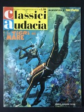 CLASSICI AUDACIA n. 45 - LE TIGRI DLE MARE - Aprile 1967