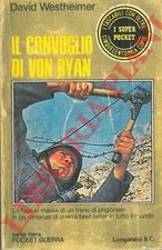 WESTHEIMER David -  Il convoglio di von Ryan.  (4-76331)