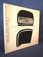 Giuseppe Berti - Nino Squarza, Vivaldo Poli. Mostra antologica. 1983 Arte Ottimo