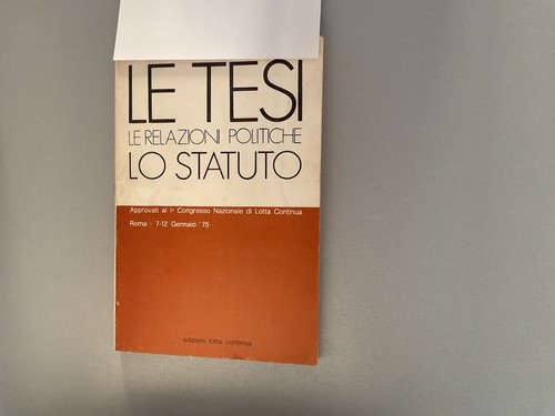 Lotta continua tesi - lotta, lo