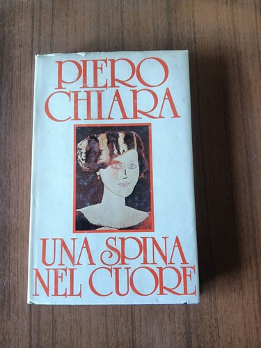 Una spina nel - cuore, |
