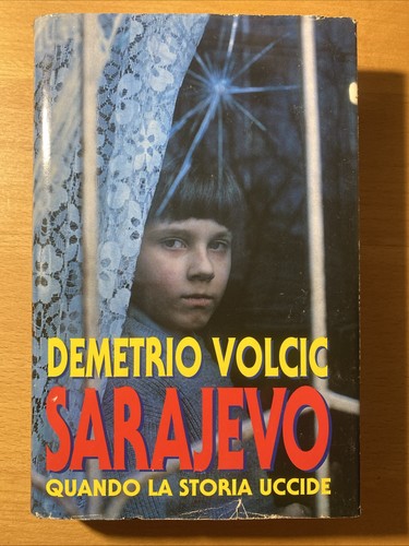 Sarajevo demetrio volcic - sarajevo,
