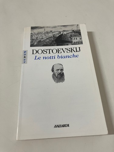 Notti bianche dostoevskij - bianche,