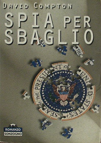 Spia per sbaglio - sbaglio, compton