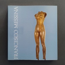 Francesco Messina, Omaggio al