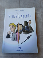 PIETRO MELARI - STUZZICADENTI - MEDUSA EDITRICE 2013