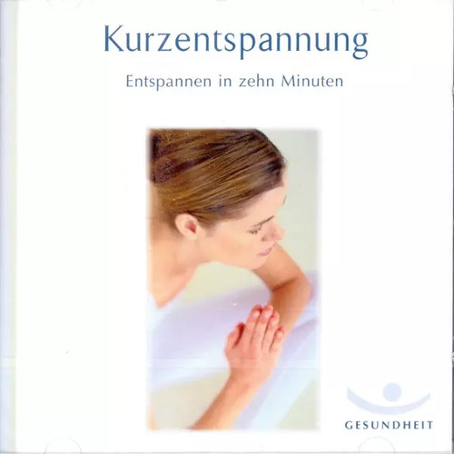 Kurzentspannung dipl - kurzentspannung,,