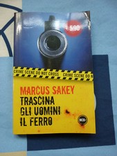 TRASCINA GLI UOMINI IL FERRO