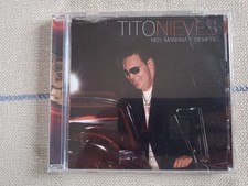Tito Nieves Hoy, Mañana Y
