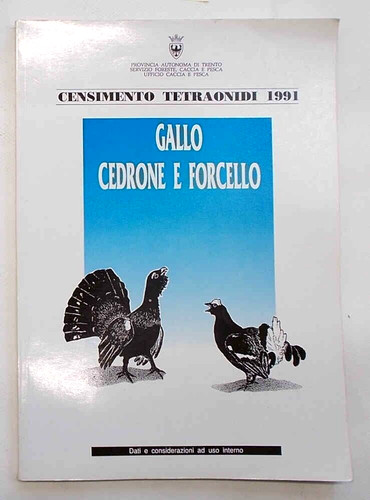 Censimento tetraonidi 1991 - censimento,