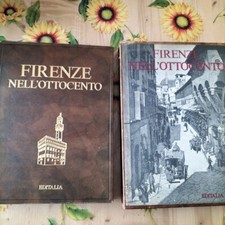 Firenze Nell'ottocento - Ed. Editalia 1979