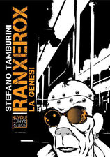 FUMETTO UNDERGROUND RANXEROX LA GENESI STEFANO TAMBURINI ANDREA PAZIENZA 2023