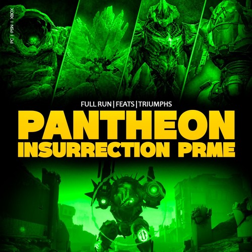 Pantheon insurrection prime - insurrection,