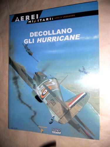 Decollano gli hurricane - gli,