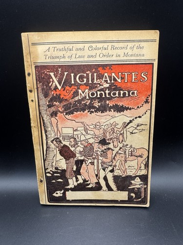 The vigilantes montana - "the, montana"-