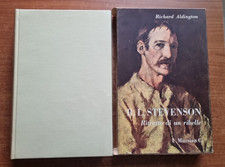 ALDINGTON - R.L. STEVENSON RITRATTO DI UN RIBELLE - MURSIA - 1963-V