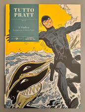 Tutto Pratt 32 L'Ombra Sceneggiatura di Alberto Ongaro Rizzoli Lizard RCS 2014