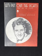 Spartiti musicali vintage spegniamo le luci e andiamo a dormire 1932 Rudy Vallee