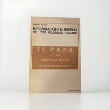 Il Papa o siano Ricerche sul primato di questo sacerdote-M. Rosa - Dedalo Libri