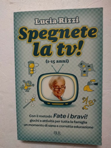 Lucia rizzi spegnete tv - spegnete,
