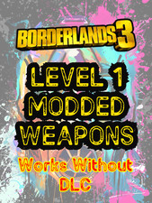 Borderlands 3 Armi Modded Livello 1 MH10 PS4/PS5/XBOX/X/S/PC/