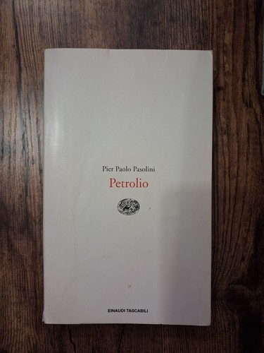 Petrolio pier paolo - petrolio,