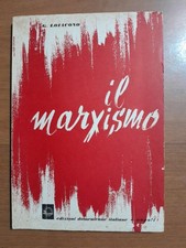 IL MARXISMO - G. LOIACONO