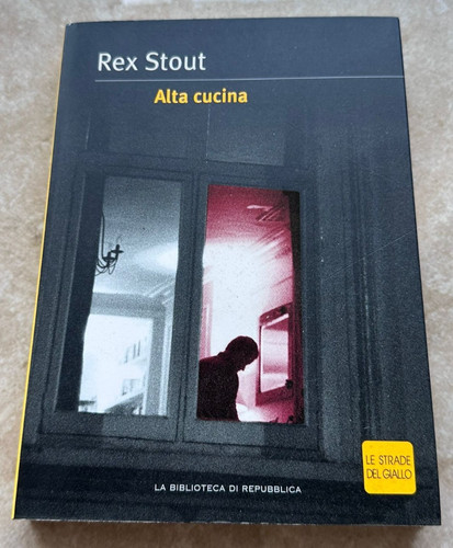 Rex stout alta cucina - -,