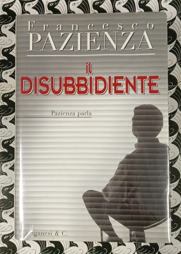Disubbidiente francesco - disubbidiente,