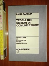 Tartara Guido, Teoria dei sistemi di comunicazione, Boringhieri 1986