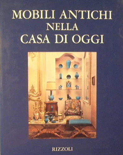 Mobili antichi nella casa - , di