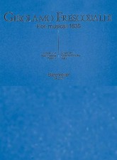 FRESCOBALDI - FIORI MUSICALI 1635
