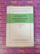 book libro ANTOLOGIA DELLA LETTERATURA ITALIANA societa' ed. internazionale (A95