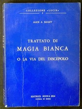 Trattato di magia bianca, o La