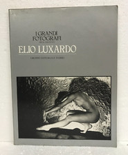 Elio Luxardo di Giuseppe Turroni 1983 I Grandi Fotografi