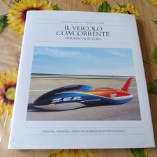 Il Veicolo Concorrente - Margutti Ogliari - Ed. Trasporti E Mobilità 1998
