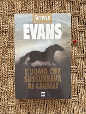 L'UOMO CHE SUSSURRAVA AI CAVALLI Nicholas Evans Ed. Superbur Rizzoli 1998