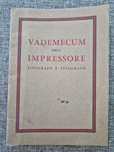 Vademecum impressore tipografo - vademecum,