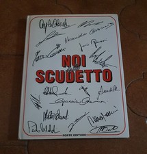 Noi dello scudetto milan - dello,