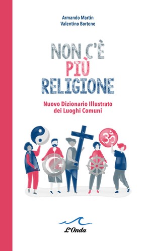 Non più religione - non, religione.