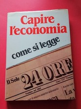 CAPIRE L'ECONOMIA - COME SI