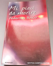 Mi piaci da morire - Federica