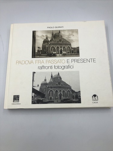 Giuriati padova fra passato - fra, e